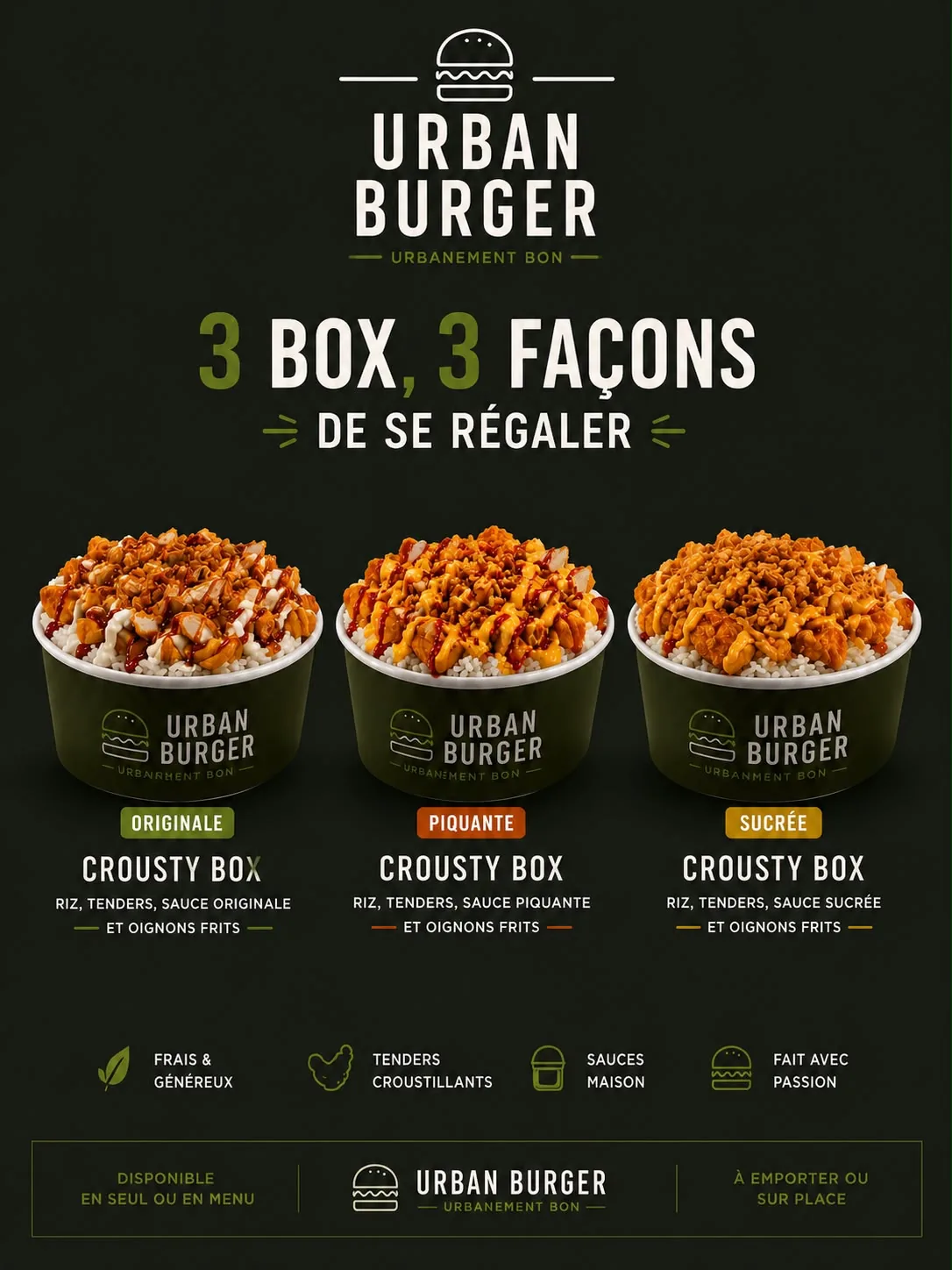 Les Crousty Box Urban Burger : riz, tenders croustillants et sauces maison, en version Originale, Piquante, Sucrée et Twister